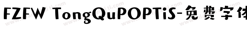 FZFW TongQuPOPTiS字体转换